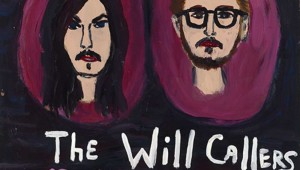 The Will Callers' debut has been a long time coming but is worth the wait.