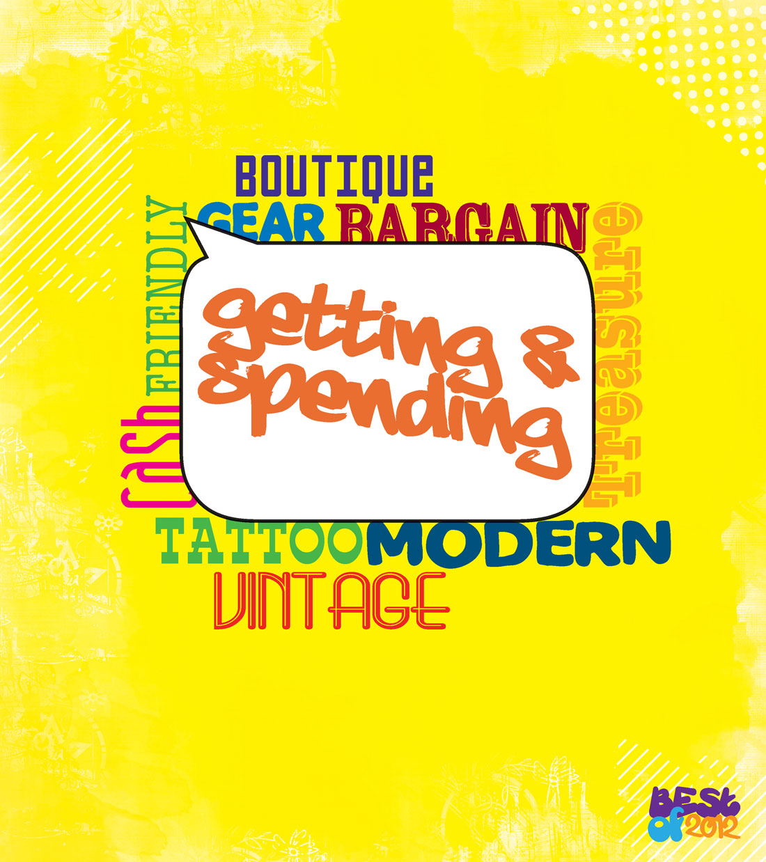 Best Of 2012: Getting & Spending