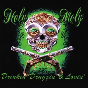Holy Moly's 2008 album Drinkin' Druggin' & Lovin' (with artwork by famed Fort Worth tattoo artist Troll) established the band as a potent force in local music.
