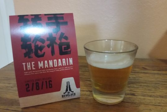 On Tap in Fort Worth: Review of Revolver Brewing’s The Mandarin