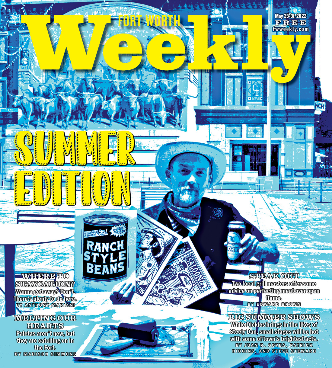 Welcome to Summer Edition 2022 - Fort Worth Weekly