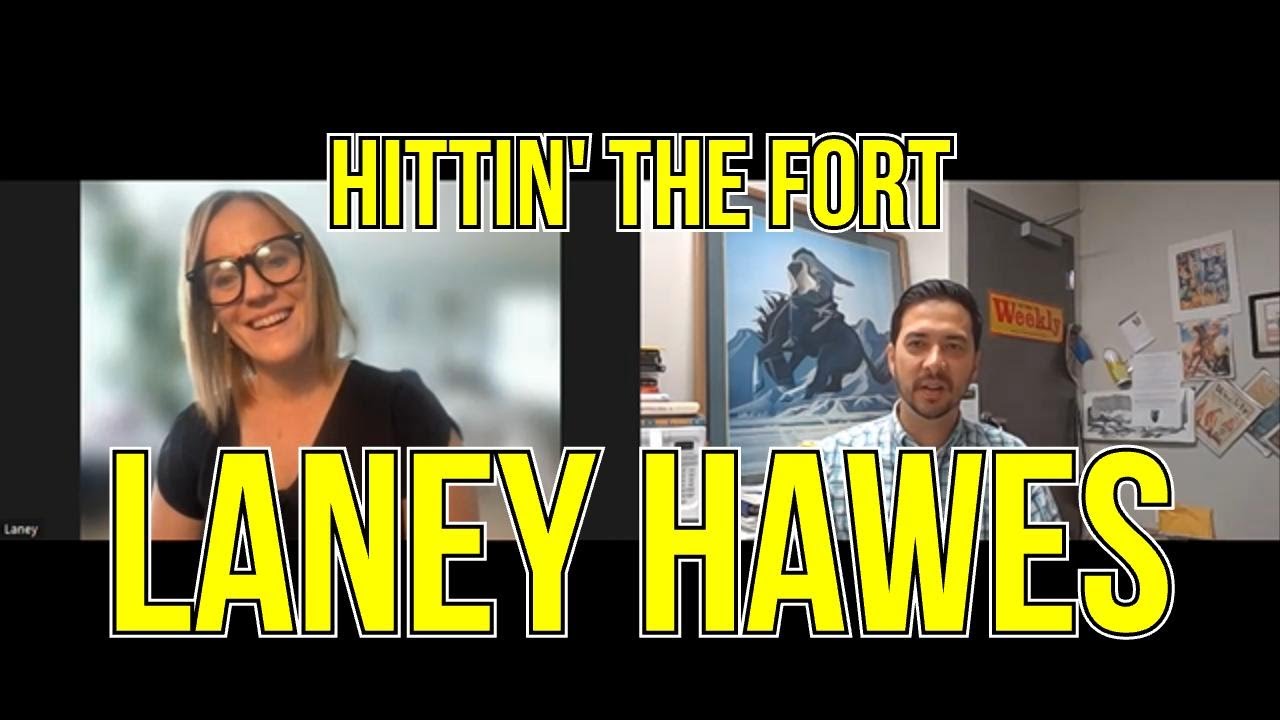 Hittin' the Fort Laney Hawes Fort Worth Weekly