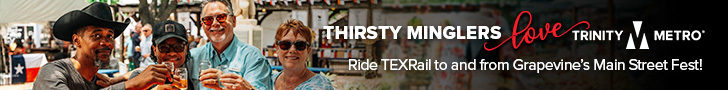 25TRN152_TEXRail-Digital_Main-Street-Fest_Thirsty-Minglers_728x90